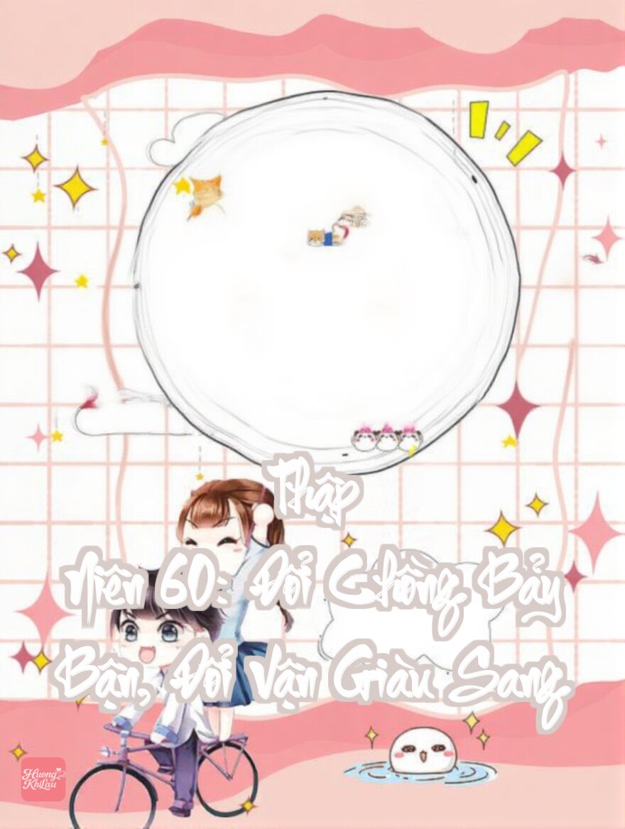 Thập Niên 60: Đổi Chồng Bảy Bận, Đổi Vận Giàu Sang