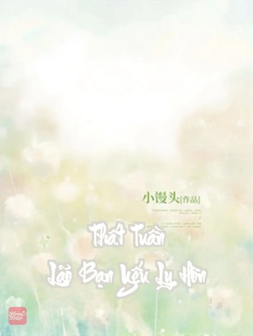 Thất Tuần Lão Bạn Yếu Ly Hôn