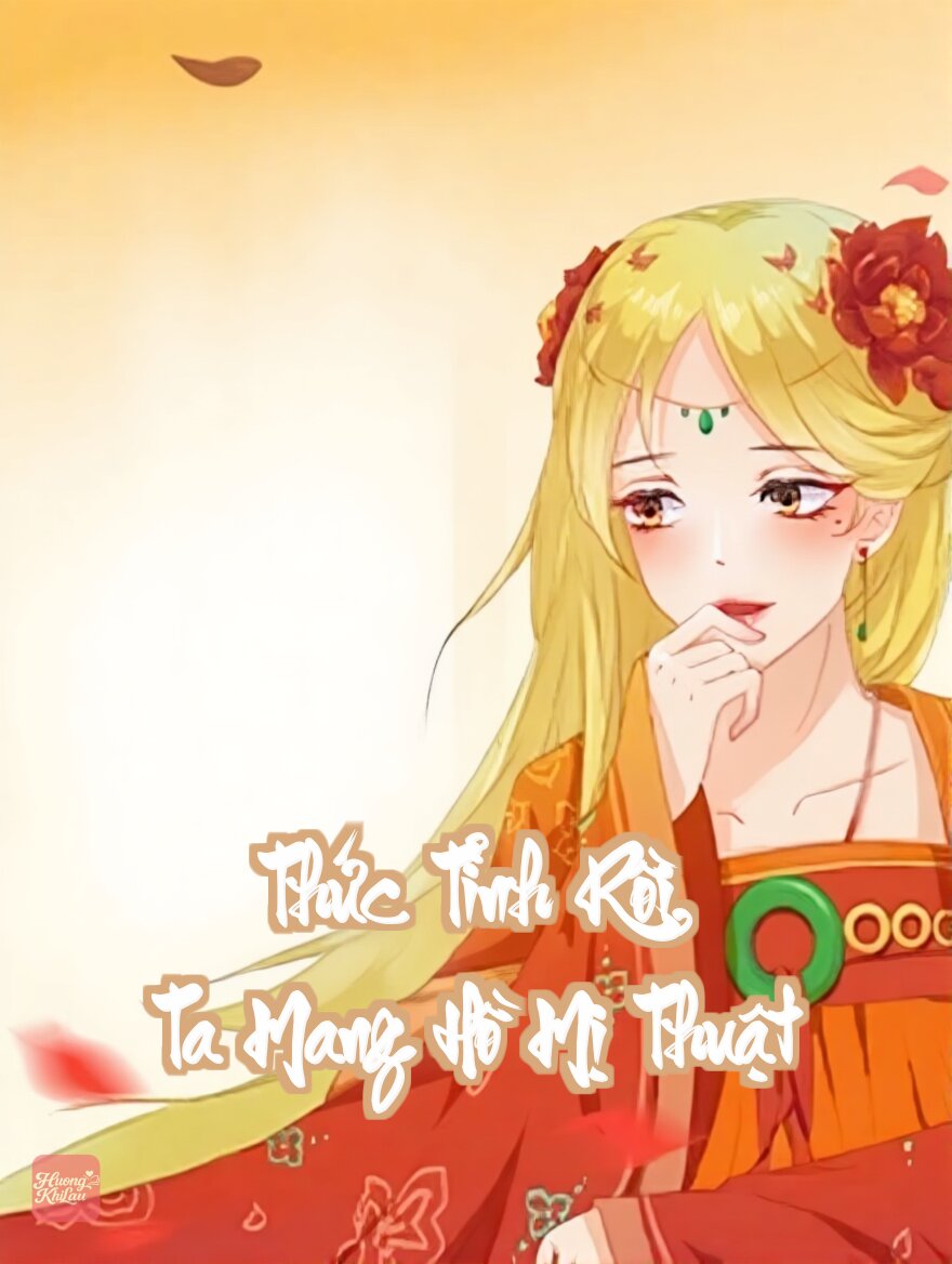 Thức Tỉnh Rồi, Ta Mang Hồ Mị Thuật