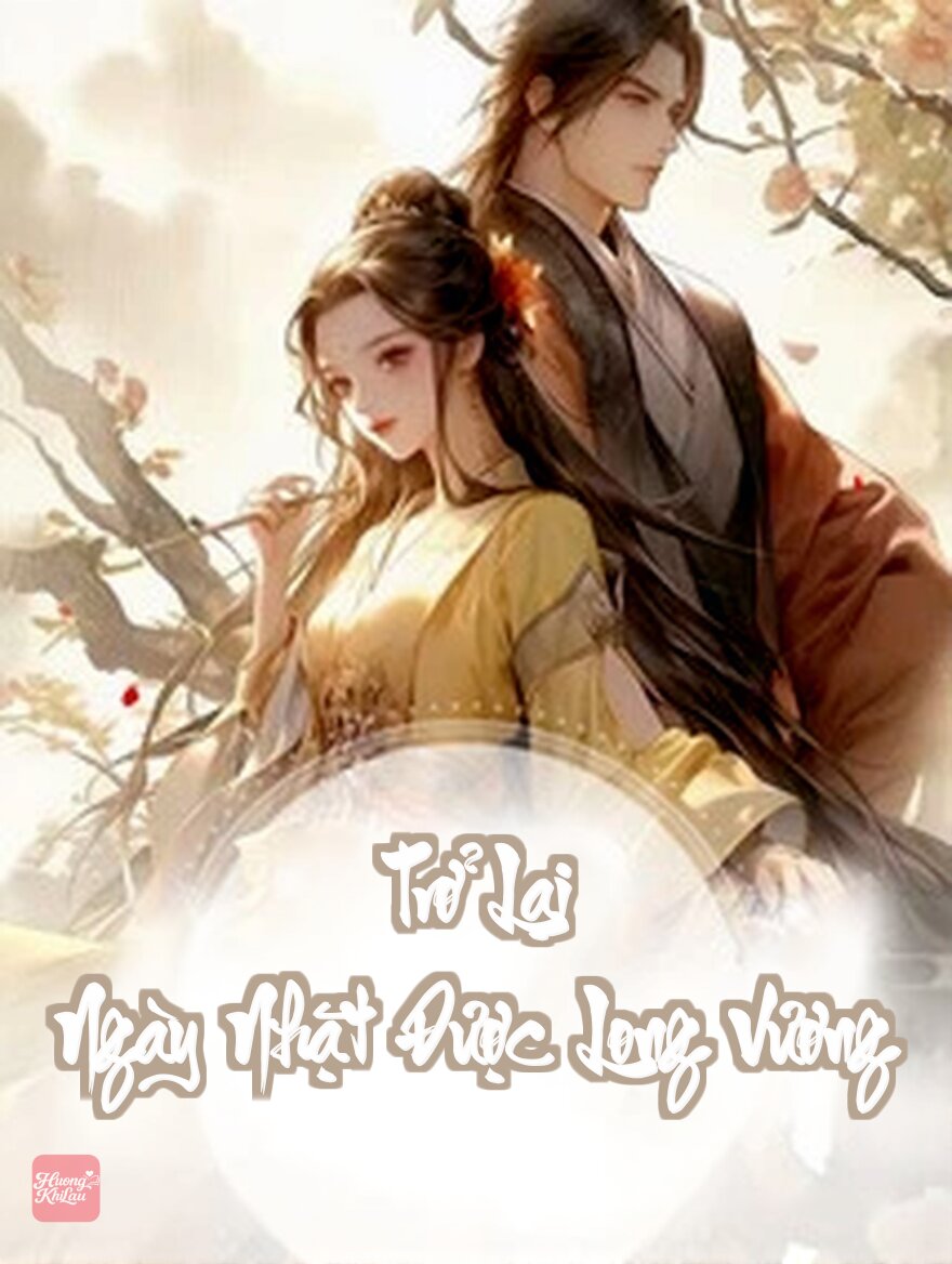 Trở Lại Ngày Nhặt Được Long Vương