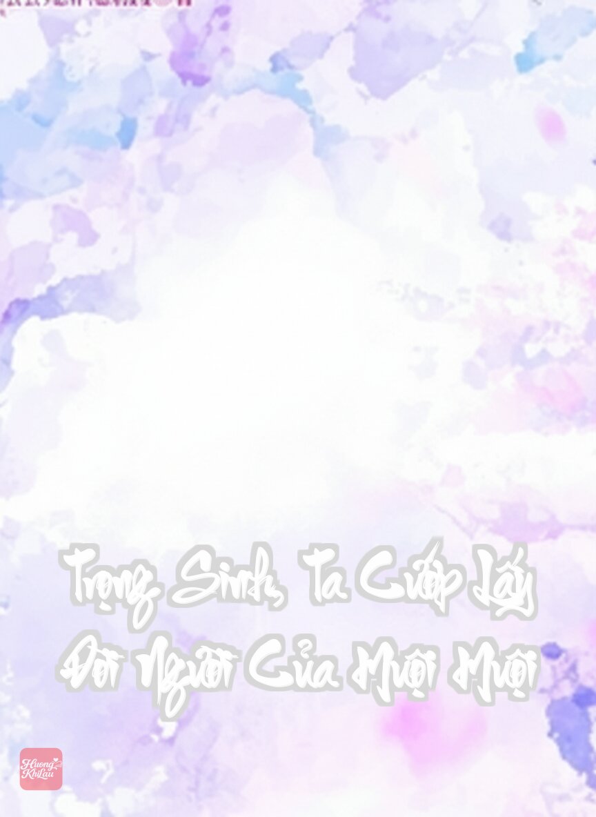 Trọng Sinh, Ta Cướp Lấy Đời Người Của Muội Muội