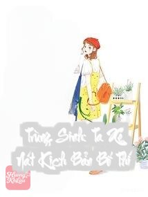 Trùng Sinh: Ta Xé Nát Kịch Bản Bố Thí