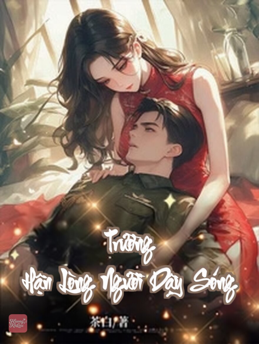 Trường Hận Lòng Người Dậy Sóng