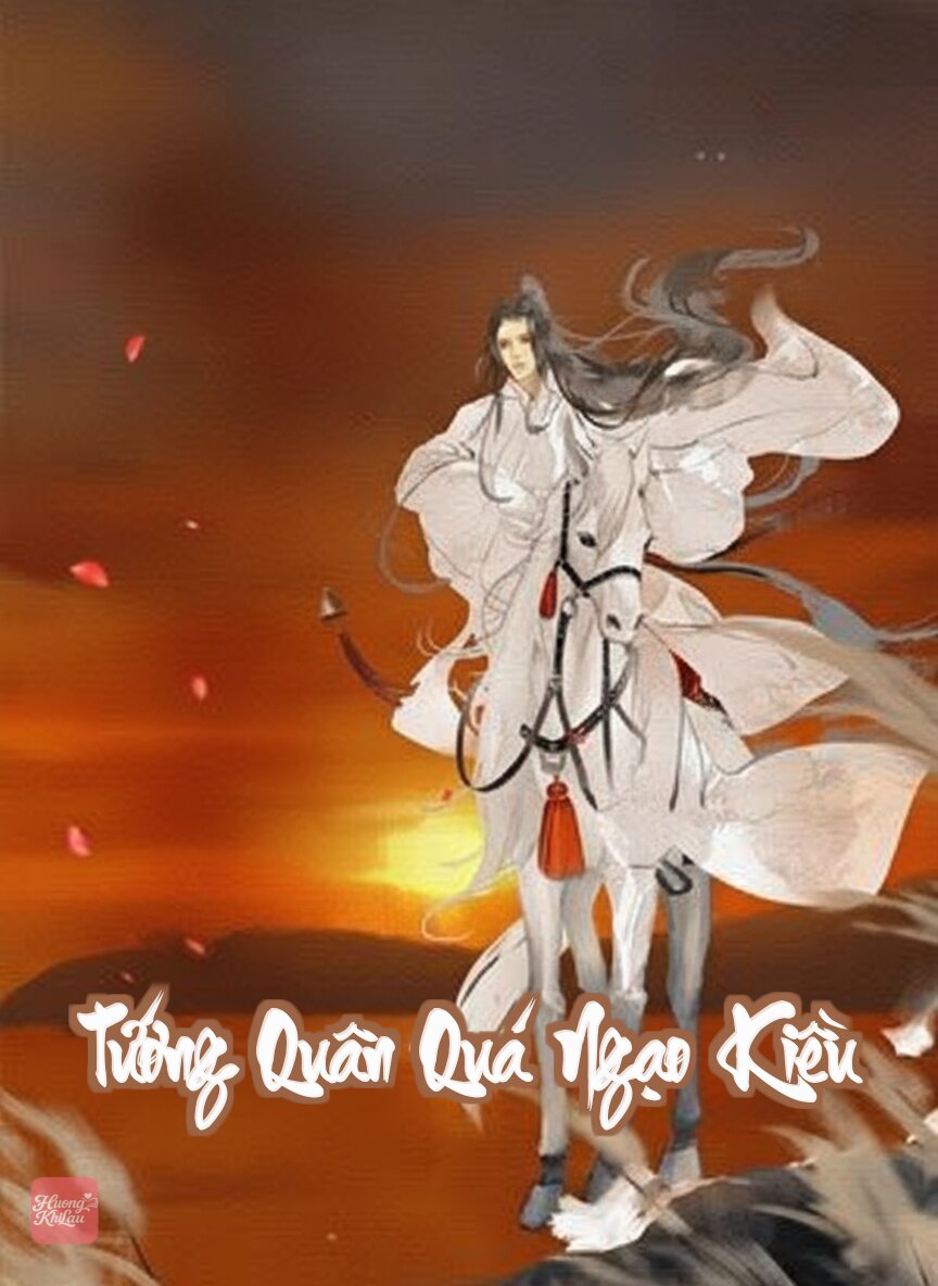 Tướng Quân Quá Ngạo Kiều