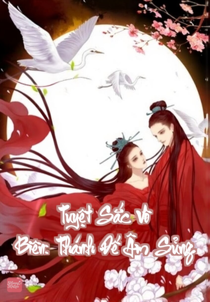 Tuyệt Sắc Vô Biên: Thánh Đế Âm Sủng