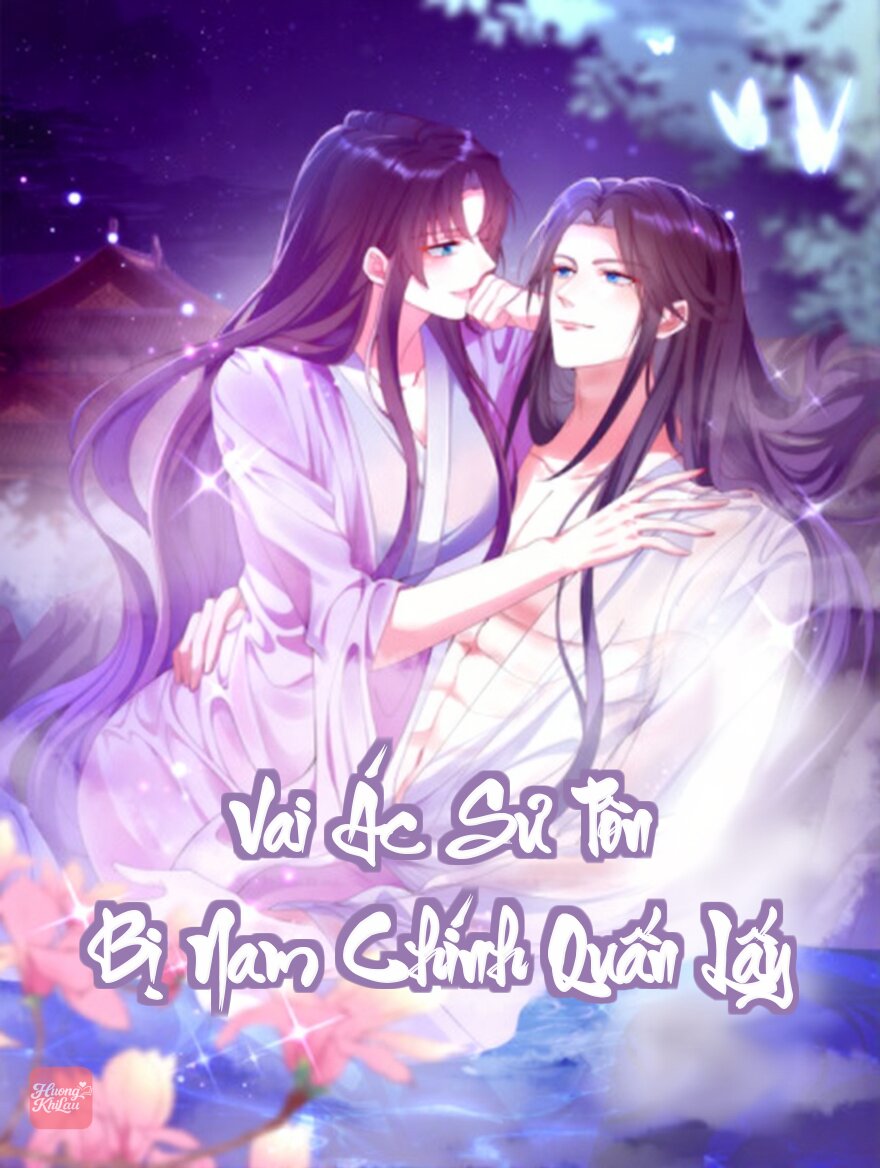 Vai Ác Sư Tôn Bị Nam Chính Quấn Lấy