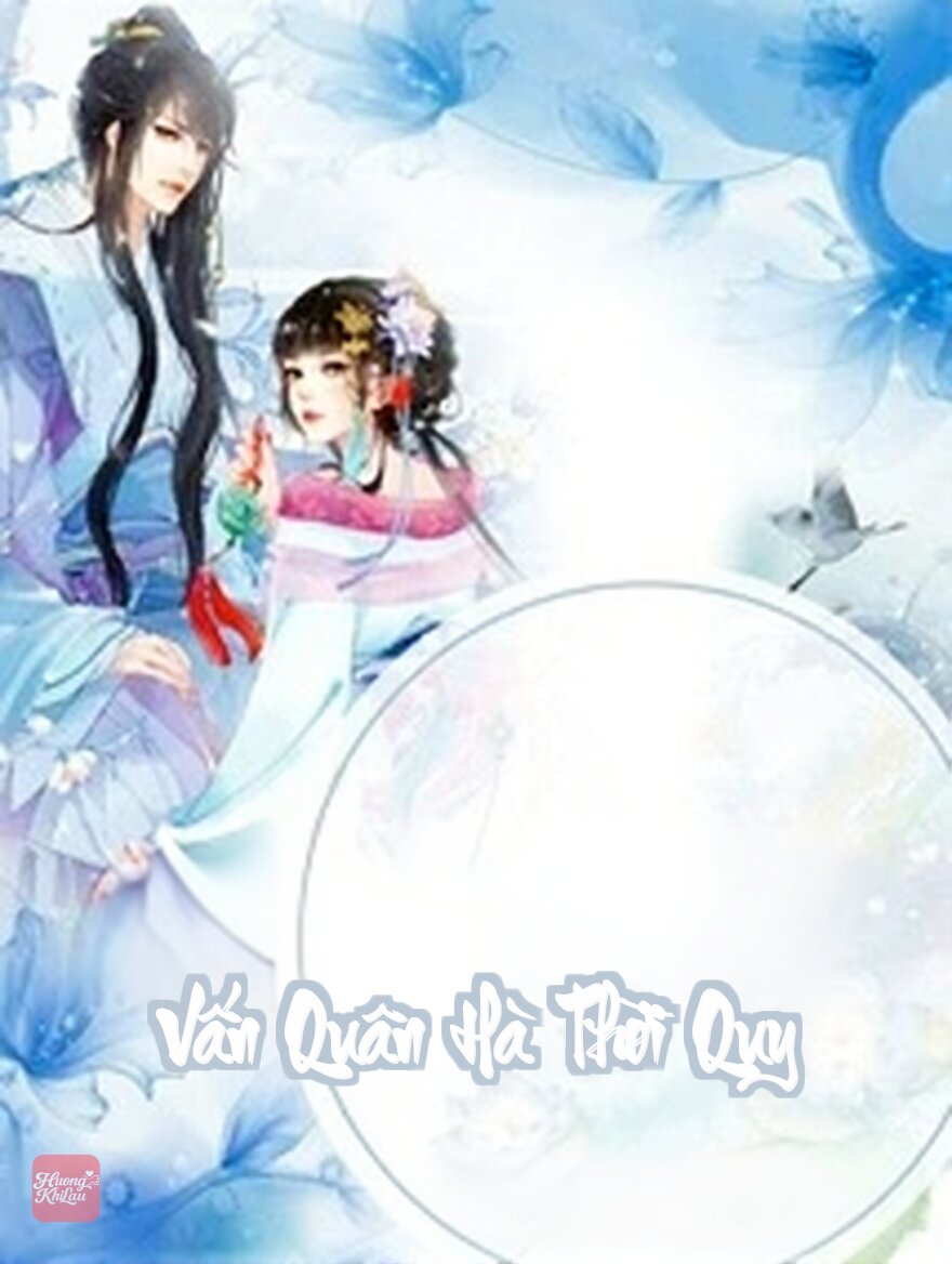 Vấn Quân Hà Thời Quy