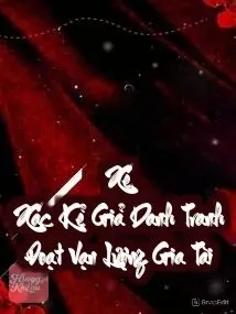 Xé Xác Kẻ Giả Danh Tranh Đoạt Vạn Lượng Gia Tài