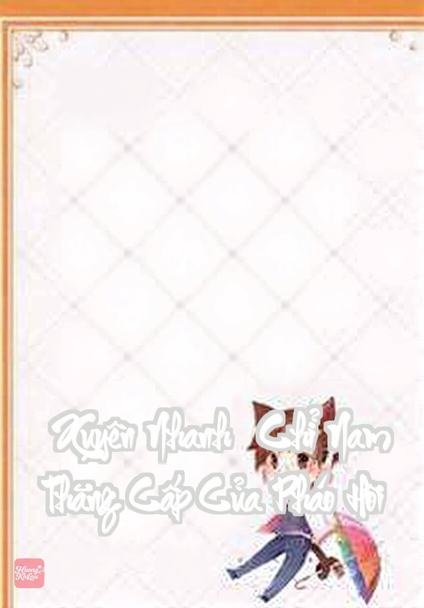 [Xuyên Nhanh] Chỉ Nam Thăng Cấp Của Pháo Hôi