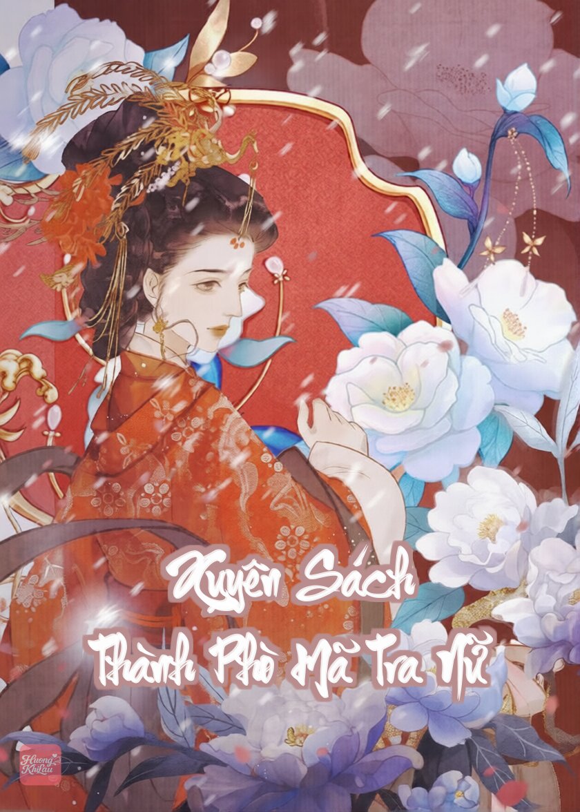 Xuyên Sách Thành Phò Mã Tra Nữ