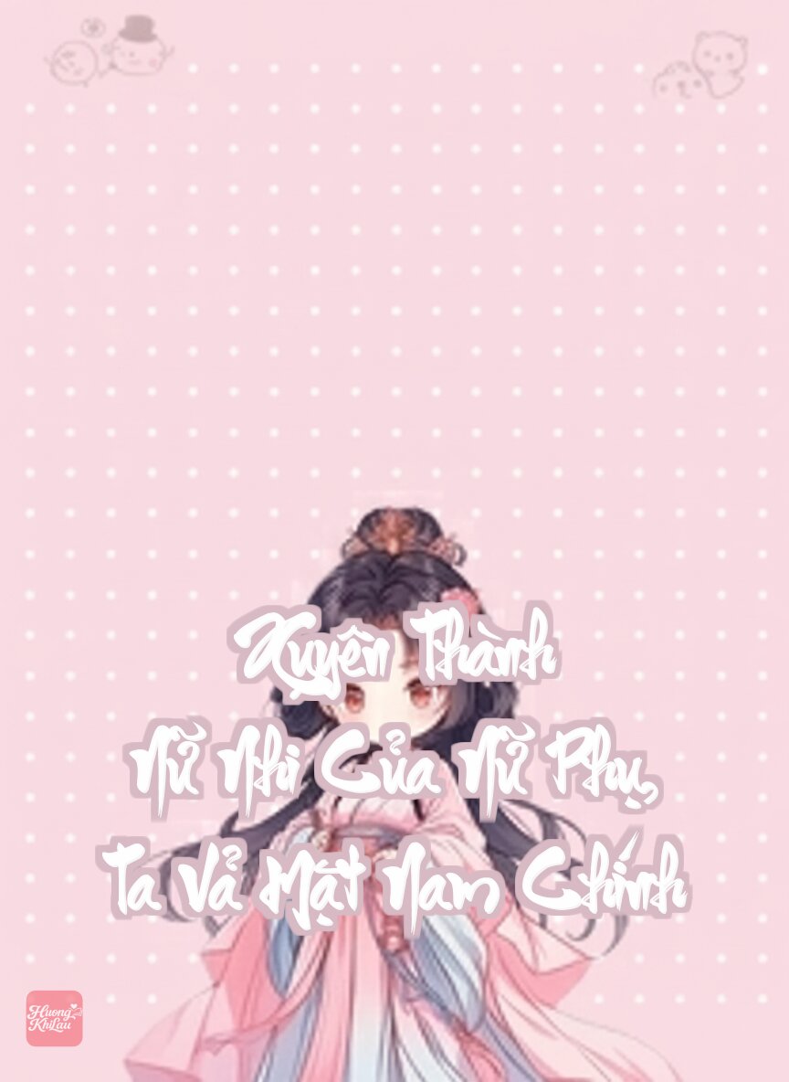 Xuyên Thành Nữ Nhi Của Nữ Phụ, Ta Vả Mặt Nam Chính